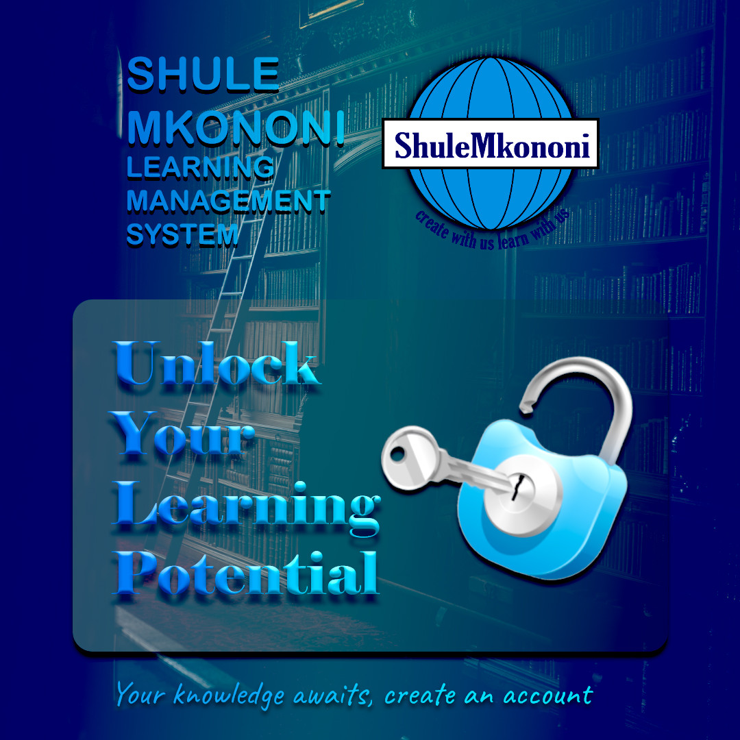 Unlock your learning potential with Shule mkononi LMS former logo your knowledge awaits create an account 